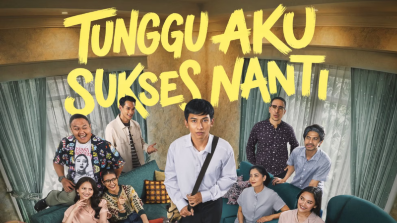 Sinopsis Tunggu Aku Sukses Nanti